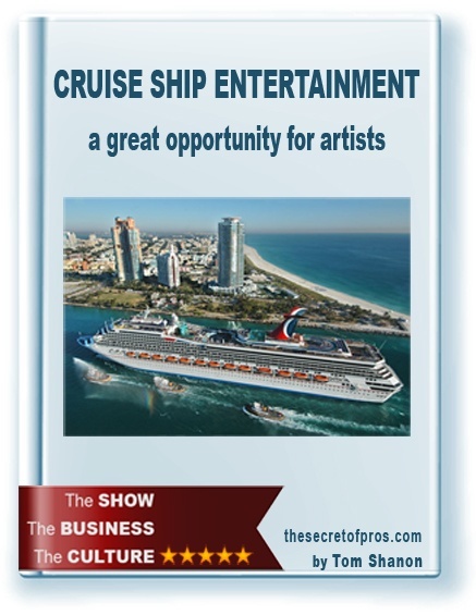 Guide CRUISE SHIP ENTERTAINMENT Tom Shanon The secret of pros