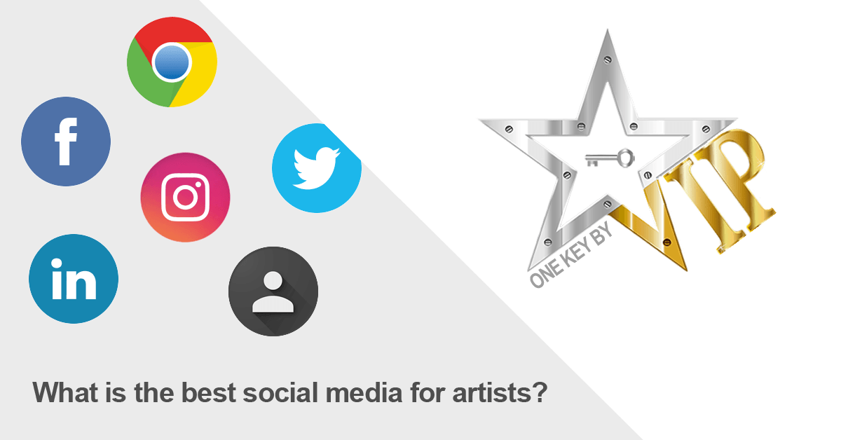 Artist best social media to get work. ONE KEY BY VIP