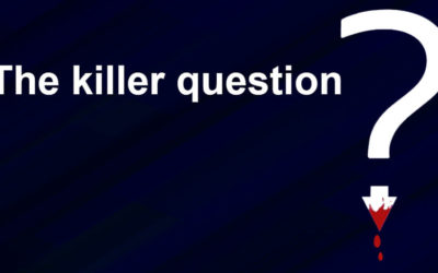 The killer question – Part 2